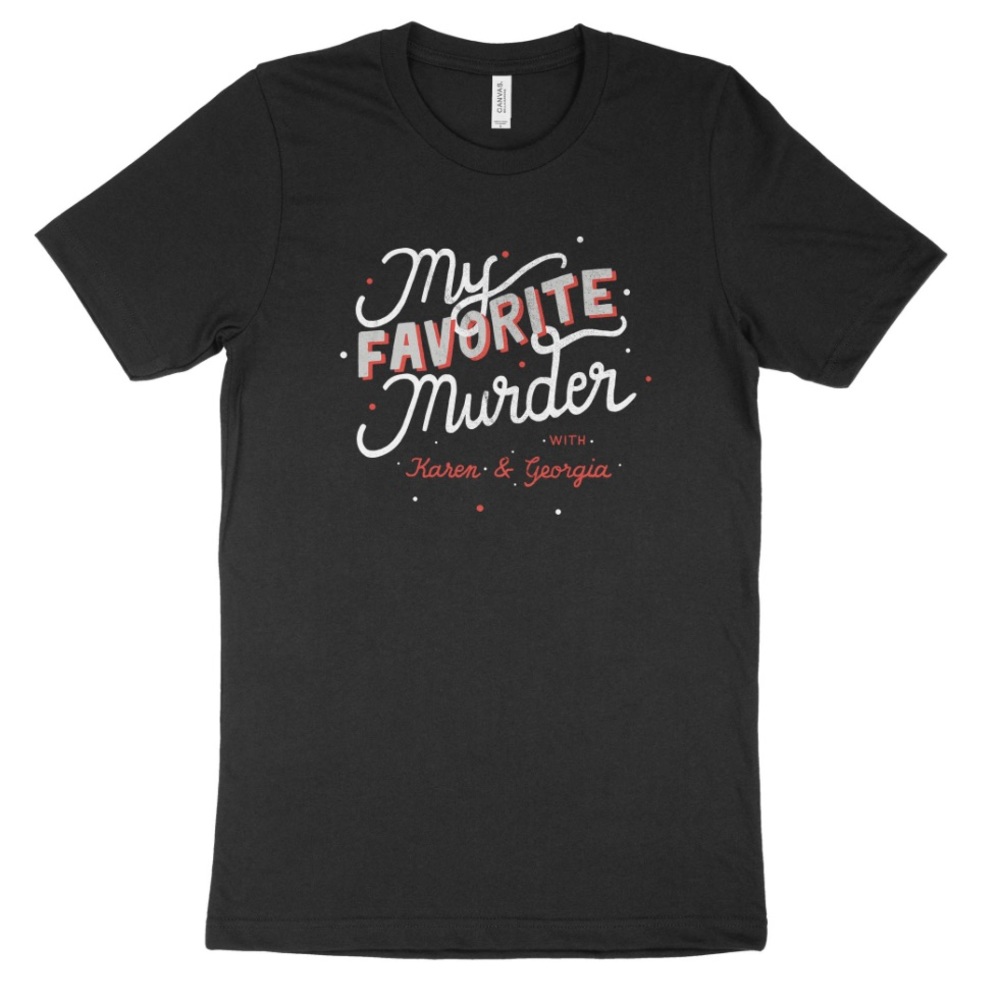My Favorite Murder MFM Distressed Script Logo Shirt